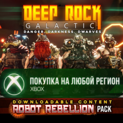 Deep Rock Galactic - Robot Rebellion Pack XBOX На Любой Регион