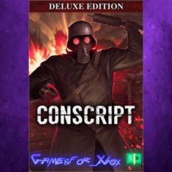 ☀️CONSCRIPT - Deluxe Edition XBOX