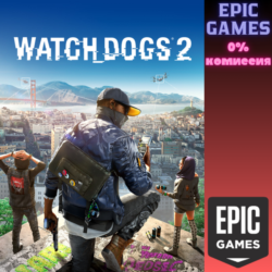 Watch Dogs 2 Standard Edition ПК EPIC GAMES EGS PC ЭПИК ГЕЙМС ЕГС