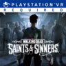 The Walking Dead: Saints & Sinners - стандартное издание PS4 ПСН PLAYSTATION