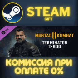 Mortal Kombat 11 Terminator T-800 СТИМ ПК ГИФТ ПОДАРОКА