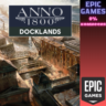 Anno 1800 - Доки ПК EPIC GAMES EGS PC ЭПИК ГЕЙМС ЕГС