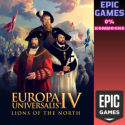Europa Universalis IV: Lions of the North ПК EPIC GAMES EGS PC ЭПИК ГЕЙМС ЕГС