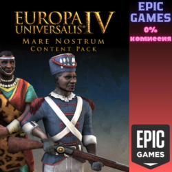 Europa Universalis IV: Mare Nostrum Content Pack ПК EPIC GAMES EGS PC ЭПИК ГЕЙМС ЕГС