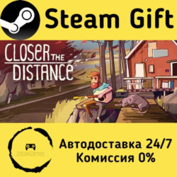 🚀 Closer the Distance 🤖 Steam Gift Россия ⚡ мгновенно