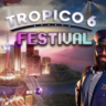 DLC Tropico 6 - Festival КЛЮЧ   STEAM ВСЕ СТРАНЫ