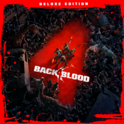 Back 4 Blood: Deluxe-издание PS4 & PS5 ПСН PLAYSTATION