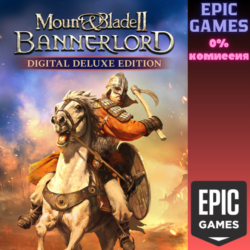 Mount & Blade II: Bannerlord Digital Deluxe ПК EPIC GAMES EGS PC ЭПИК ГЕЙМС ЕГС