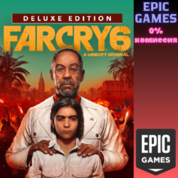 Far Cry® 6 Deluxe Edition ПК EPIC GAMES EGS PC ЭПИК ГЕЙМС ЕГС