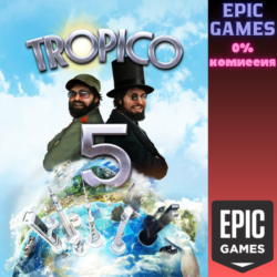 Tropico 5 ПК EPIC GAMES EGS PC ЭПИК ГЕЙМС ЕГС