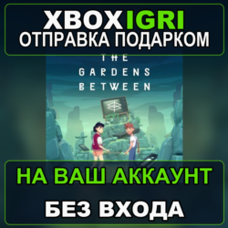 The Gardens Between Xbox — на ваш аккаунт, без входа, быстро