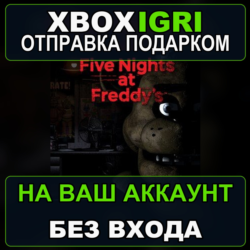Five Nights at Freddys Xbox — на ваш аккаунт, без входа, быстро