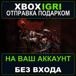 Darkest Dungeon Xbox — на ваш аккаунт, без входа, быстро