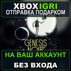 Genesis Noir Xbox — на ваш аккаунт, без входа, быстро