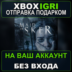 Maid of Sker Xbox — на ваш аккаунт, без входа, быстро