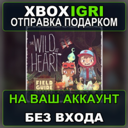 The Wild at Heart Xbox — на ваш аккаунт, без входа, быстро