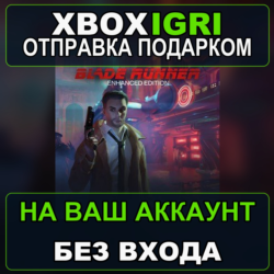 Blade Runner Enhanced Edition Xbox — на ваш аккаунт, без входа, быстро