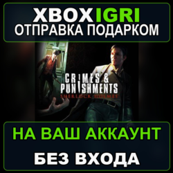 Sherlock Holmes Crimes and Punishments Redux Xbox — на ваш аккаунт, без входа, быстро