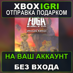 Fuga Melodies of Steel  Ultimate Edition Xbox — на ваш аккаунт, без входа, быстро