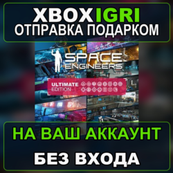 Space Engineers Ultimate Edition 2024 Xbox — на ваш аккаунт, без входа, быстро