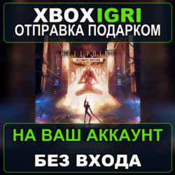 Hellpoint Ultimate Edition Xbox — на ваш аккаунт, без входа, быстро