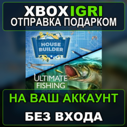 House Builder  Ultimate Fishing Simulator Xbox — на ваш аккаунт, без входа, быстро