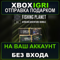 Fishing Planet  African Adventure Bundle Xbox — на ваш аккаунт, без входа, быстро