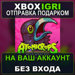 Atomicrops Reap What You Bundle Xbox — на ваш аккаунт, без входа, быстро