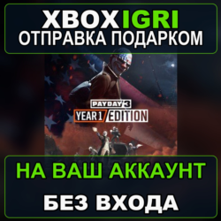 PAYDAY 3 Year 1 Edition Xbox — на ваш аккаунт, без входа, быстро
