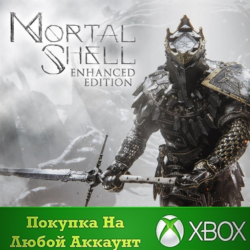 Mortal Shell: Enhanced Edition XBOX  DLC⭐На Любой акк