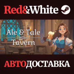 Ale & Tale Tavern * STEAM RU*KZ*UA*СНГ🔥АВТОДОСТАВКА