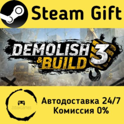🚀 Demolish & Build 3 🤖 Steam Gift Россия ⚡ мгновенно