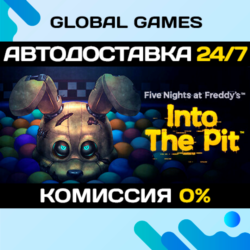 Five Nights at Freddy's: Into the Pit STEAM 🚀АВТО💳0%