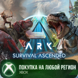 ARK: Survival Ascended XBOX На Любой Регион