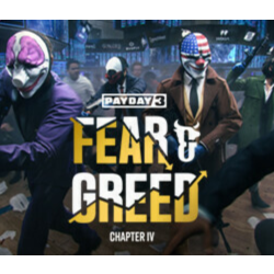 PAYDAY 3: Chapter 4 - Fear & Greed DLC * STEAM RU