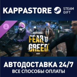 PAYDAY 3: Fear & Greed Heist DLC Steam RU/BY/KZ/UA