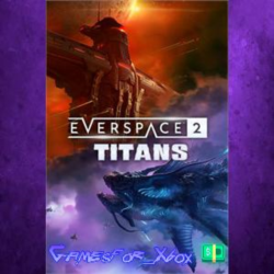 ☀️EVERSPACE 2 - Titans XBOX DLC