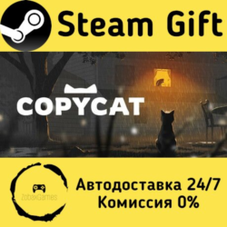 🚀 Copycat 🤖 Steam Gift Россия ⚡ мгновенно
