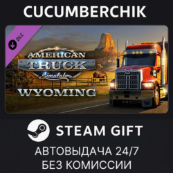 American Truck Simulator - Wyoming✅STEAM GIFT AUTO✅RU МИР