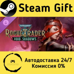 🚀 Warhammer 40,000: Rogue Trader - Void Shadows 🤖 Steam Gift Россия ⚡ мгновенно