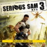 Serious Sam 3: BFE - Deluxe (STEAM КЛЮЧ) РОССИЯ   МИР