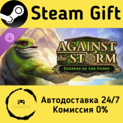 🚀 Against the Storm - Keepers of the Stone 🤖 Steam Gift Россия ⚡ мгновенно