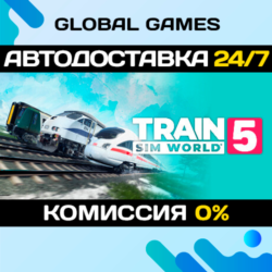 Train Sim World® 5 STEAM GIFT 🚀АВТОДОСТАВКА💳0%