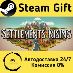 🚀 Settlements Rising 🤖 Steam Gift Россия ⚡ мгновенно