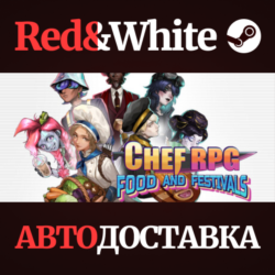 Chef RPG * STEAM RU*KZ*UA*СНГ🔥АВТОДОСТАВКА