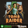 TOMB RAIDER I-III REMASTERED STARRING LARA  XBOX КЛЮЧ