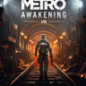 Metro Awakening Steam Gift