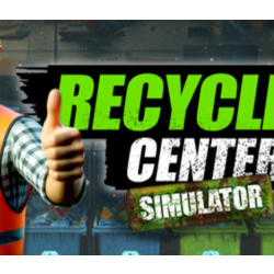 🔑Recycling Center Simulator. STEAM-ключ Россия СНГ