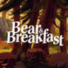 Bear and Breakfast   50 Игр | Epic Games | АВТОВЫДАЧА