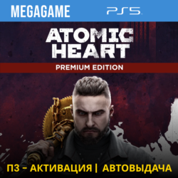 Atomic Heart - Premium Edition (PS5/RUS) П3-Активация